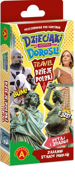 Dzieciaki kontra Dorośli Dzieje Polski Travel ALEXANDER.jpg